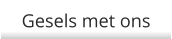 Gesels met ons